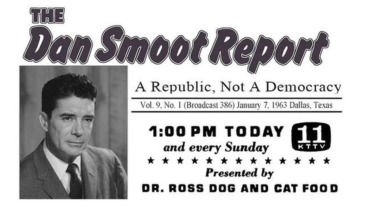 AMERICA IS A REPUBLIC, NOT A DEMOCRACY BY DAN SMOOT 1966