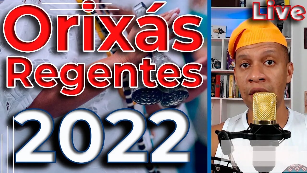 🔴📢 Orixás Regente de 2022 - Live #16