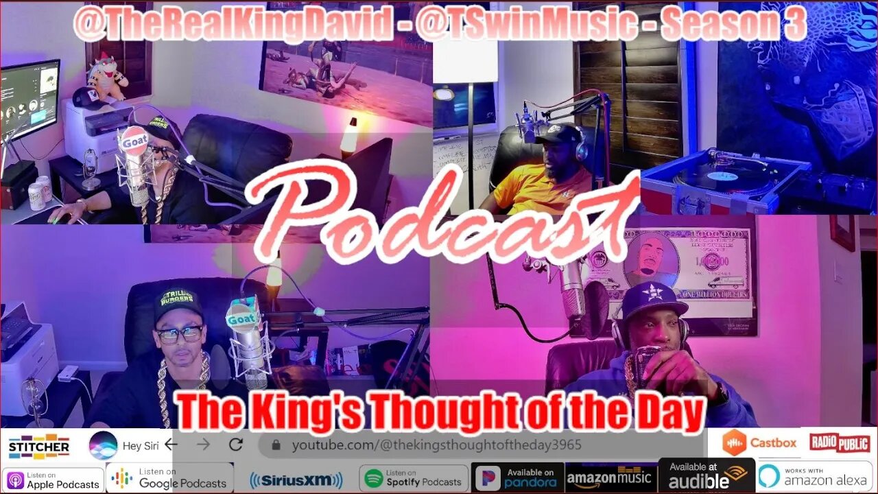 The King's Thought of the Day " Very Uncensored " Podcast - Season 3 - Episode 2