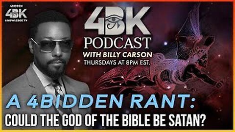 COULD THE GOD OF THE BIBLE BE SATAN - ONLY THE TRUTH WILL SET YOU FREE