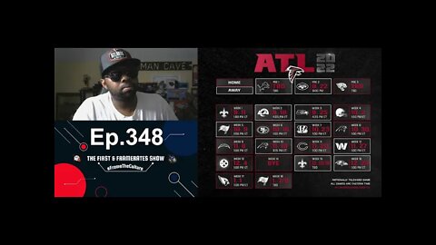 Ep. 348 The Atlanta Falcons 2022 Schedule Released