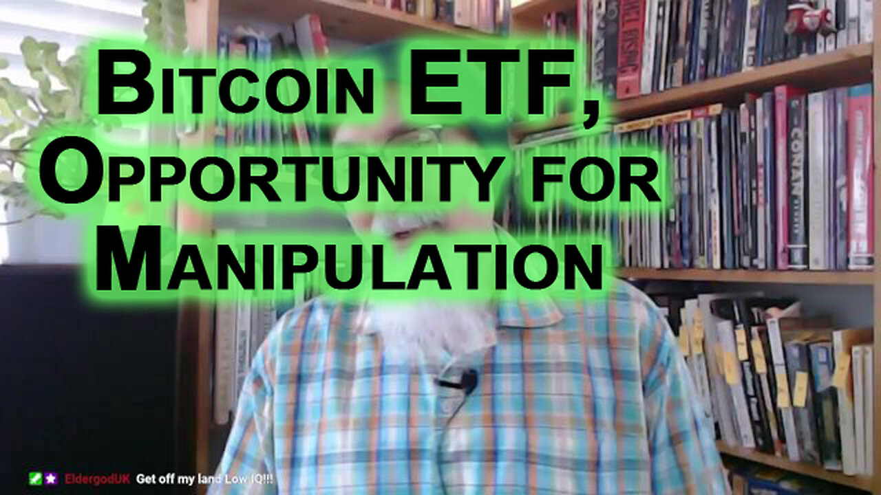 Bitcoin ETF, Huge Opportunity for Manipulation: Shorting, Hedge Your Bets
