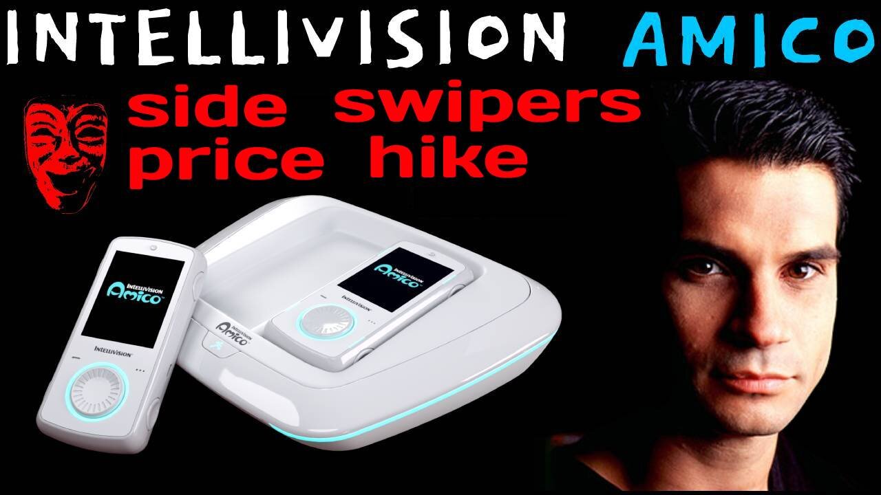 Intellivision Amico Tommy Tallarico Alvarado Raises Price Of Side Swipers - 5lotham