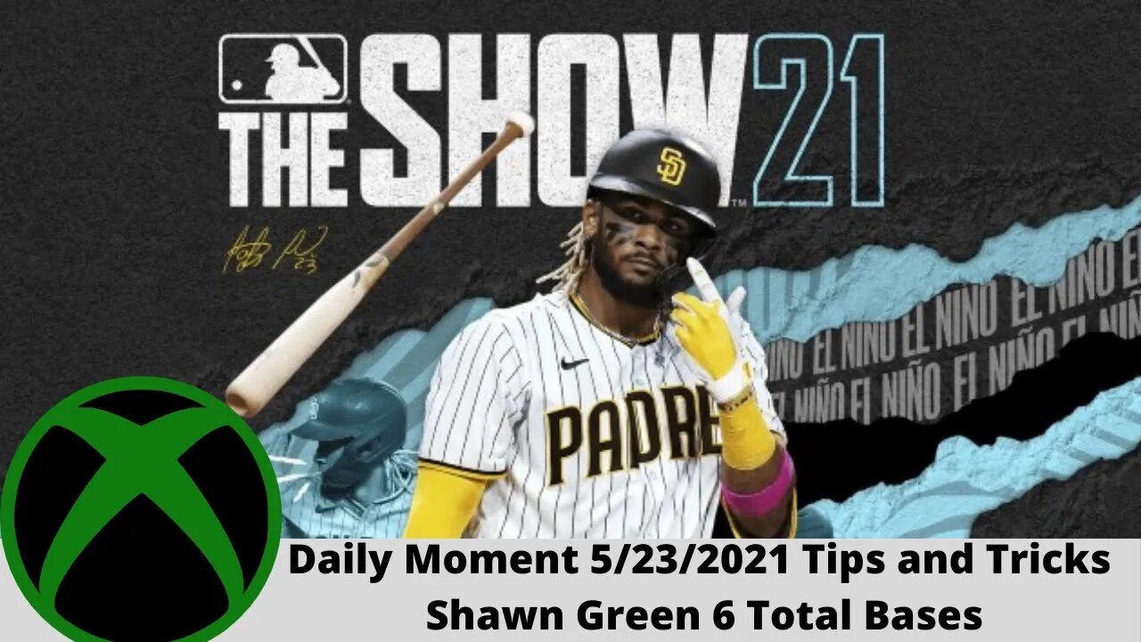 MLB The Show 21 5-23-2021 Daily Moments Tips and Tricks for Shawn Green 6 Total Bases in one game