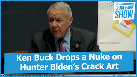 Ken Buck Drops a Nuke on Hunter Biden’s Crack Art