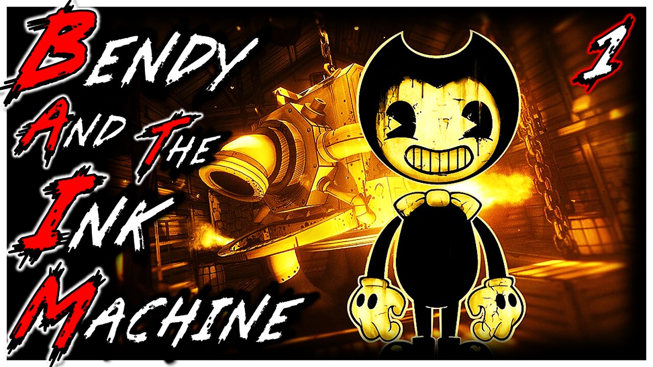 Moving Pictures! - Bendy and the Ink Machine Part 1