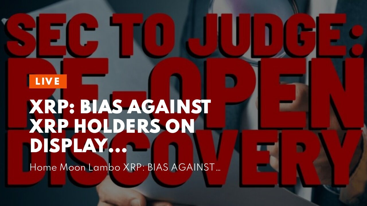 XRP: BIAS AGAINST XRP HOLDERS ON DISPLAY (Blockchain Association & Exec. Director Kristin Smith...