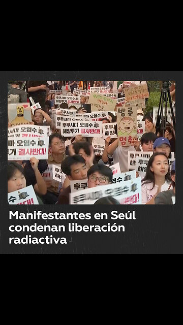 Protestas en Seúl contra liberación de agua radiactiva de Japón