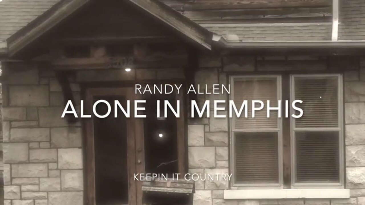 ALONE IN MEMPHIS