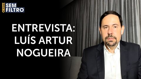 Luís Artur Nogueira: ‘Banco Central independente ajuda governo federal’ | # osf