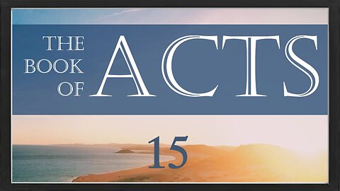 Book of Acts - Chapter 15