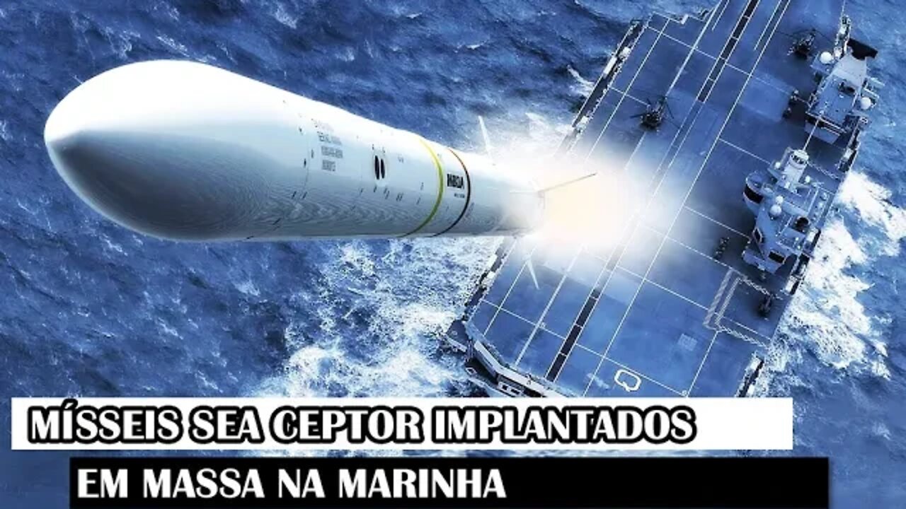 Mísseis Sea Ceptor Implantados Em Massa Na Marinha