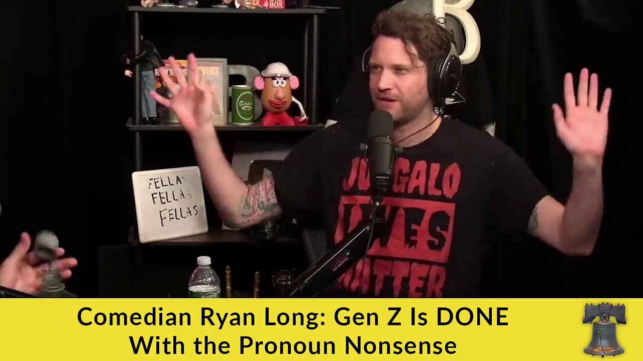 Comedian Ryan Long: Gen Z Is DONE With the Pronoun Nonsense