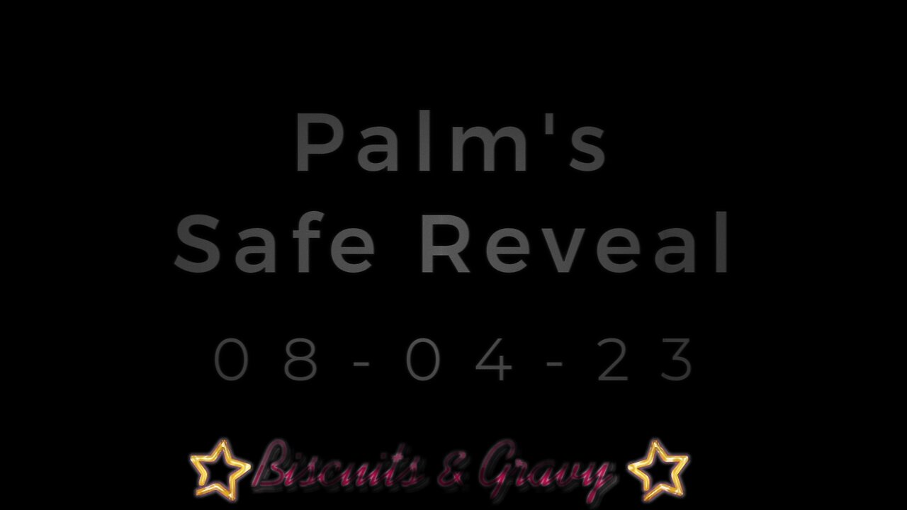 Palm's Safe Reveal (Teaser)