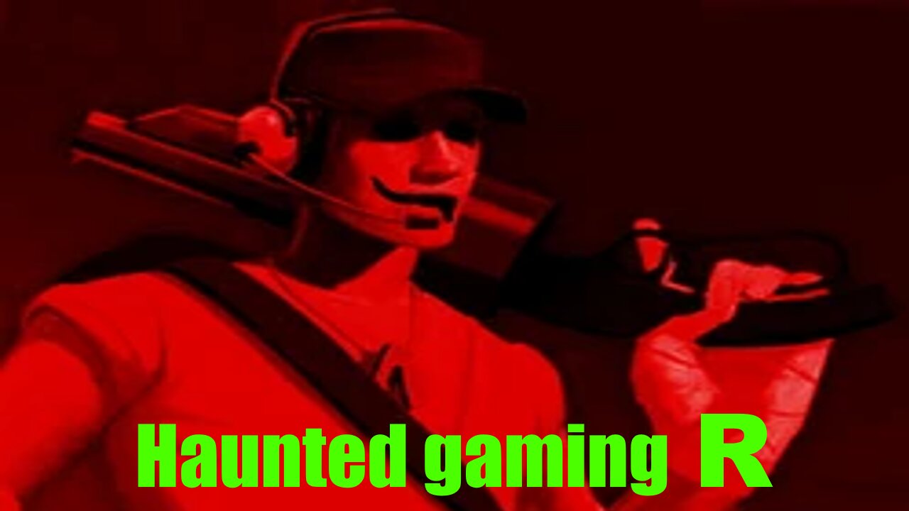 Haunted Gaming R: Team Fortress 2 "Play dead"