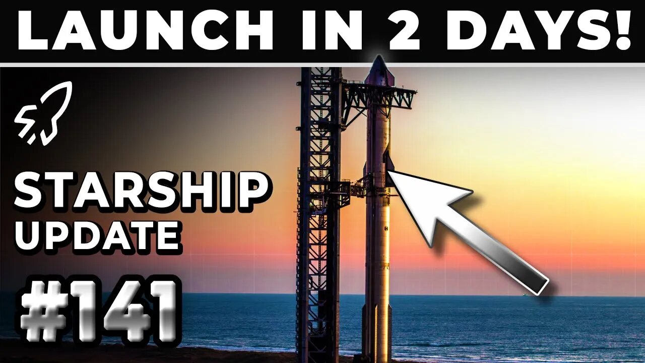 Get Ready! SpaceX Makes Final Touches Before Starship's Flight 6 - SpaceX Weekly #141