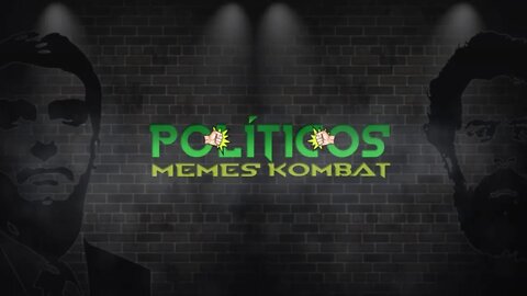 🕹🎮🇧🇷 Políticos Memes Kombat