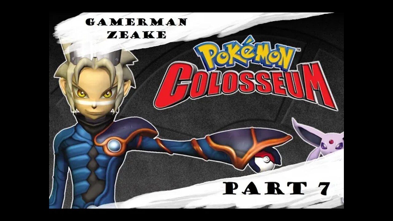 Let's Play: Pokémon Colosseum | Part 7 | "Pyrite Is Open For Business!"