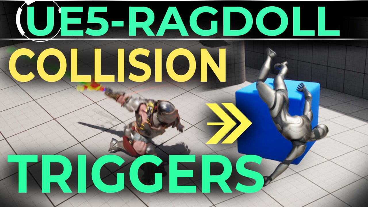 UE5: Ragdoll Collision Triggers - (In 2 MINUTES)