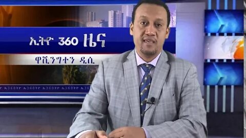 Ethio 360 News Thursday August 27 2020
