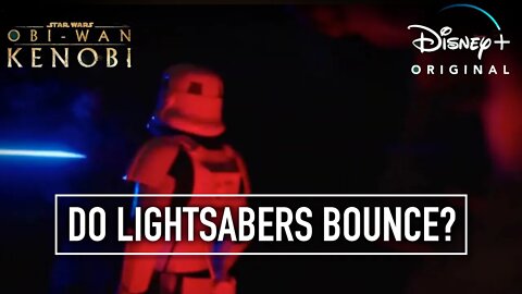 Do Lightsabers Bounce? | The Answer May Surprise You...