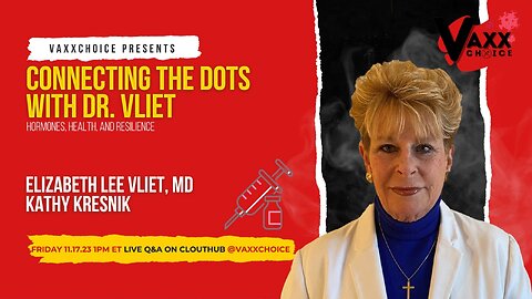 CONNECTING THE DOTS WITH DR. VLIET: HORMONES, HEALTH & RESILIENCE