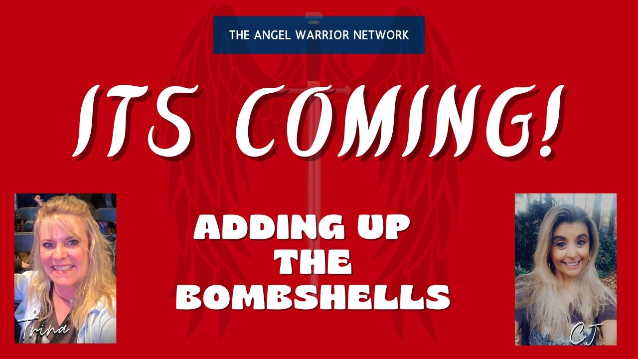 It's Coming! Adding Up All The Bombshells!