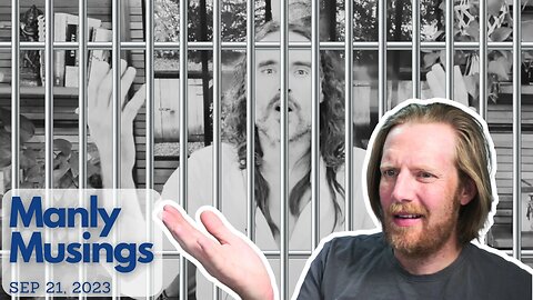 Russell Brand - What happened to innocent until proven guilty? | Sep 21 2023 | Manly Musings