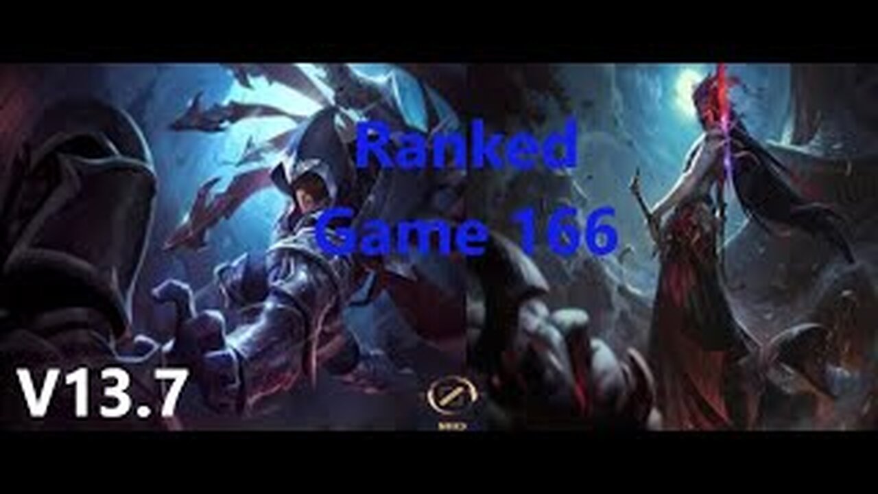 Ranked Game 166 Talon Vs Yone Mid League Of Legends V13.7