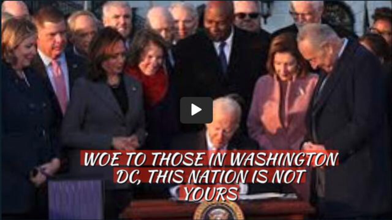 WOE TO THOSE IN WASHINGTON DC, THIS NATION IS NOT YOURS