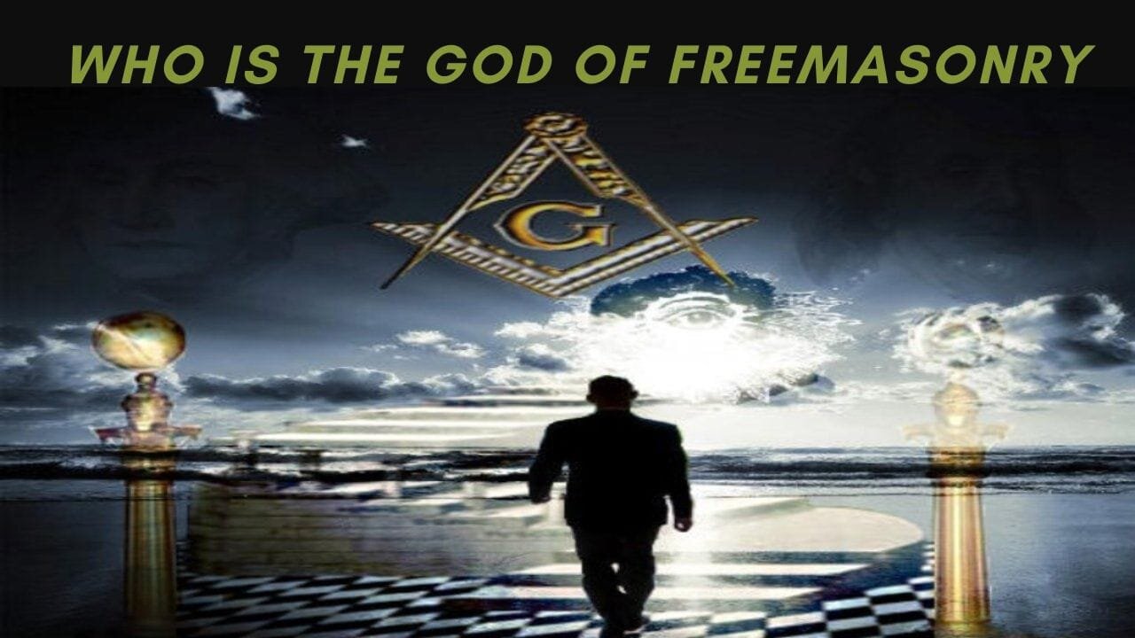 What God do Freemasons worship and believe in?