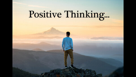 Unlocking the Secret Power of Positive Thinking