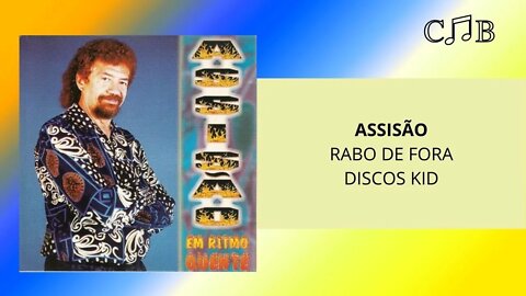 Assisão - Rabo de Fora