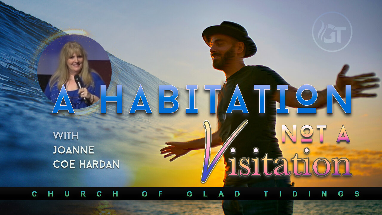 A Habitation Not A Visitation