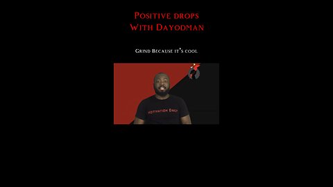 Grind Because It’s Cool #dayodman #motivation #eeyayyahh #motivationalspeaker #positivity