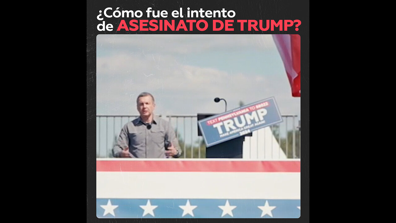 La bala que no mató a Trump: periodista ruso recrea el fallido atentado