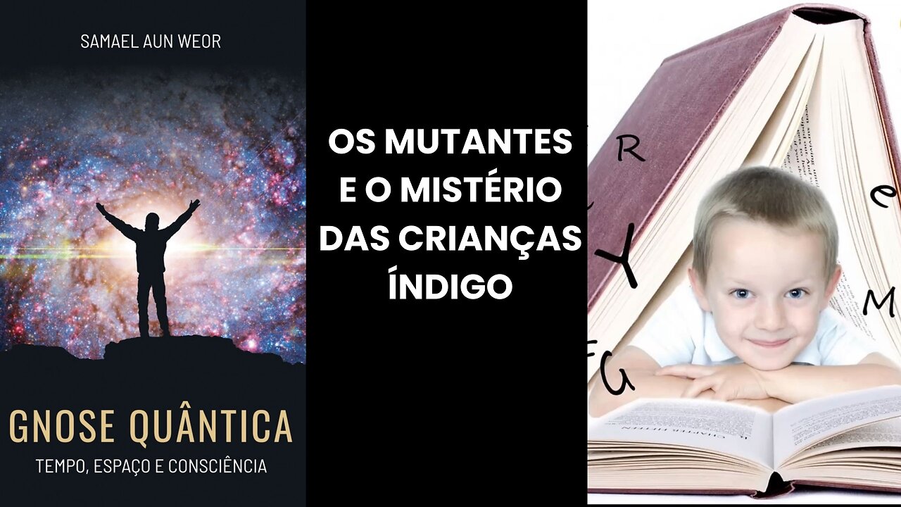 OS MUTANTES E O MÍSTERIO DAS CRIANÇAS ÍNDIGO