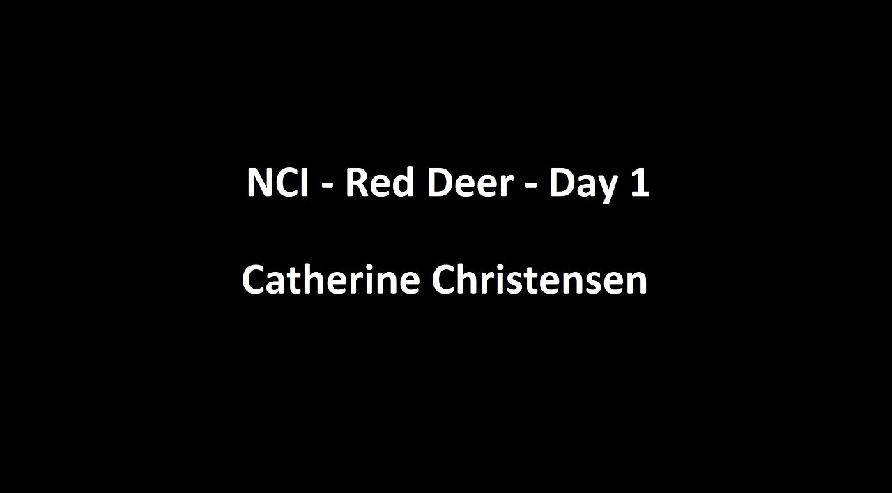 National Citizens Inquiry - Red Deer - Day 1 - Catherine Christensen Testimony