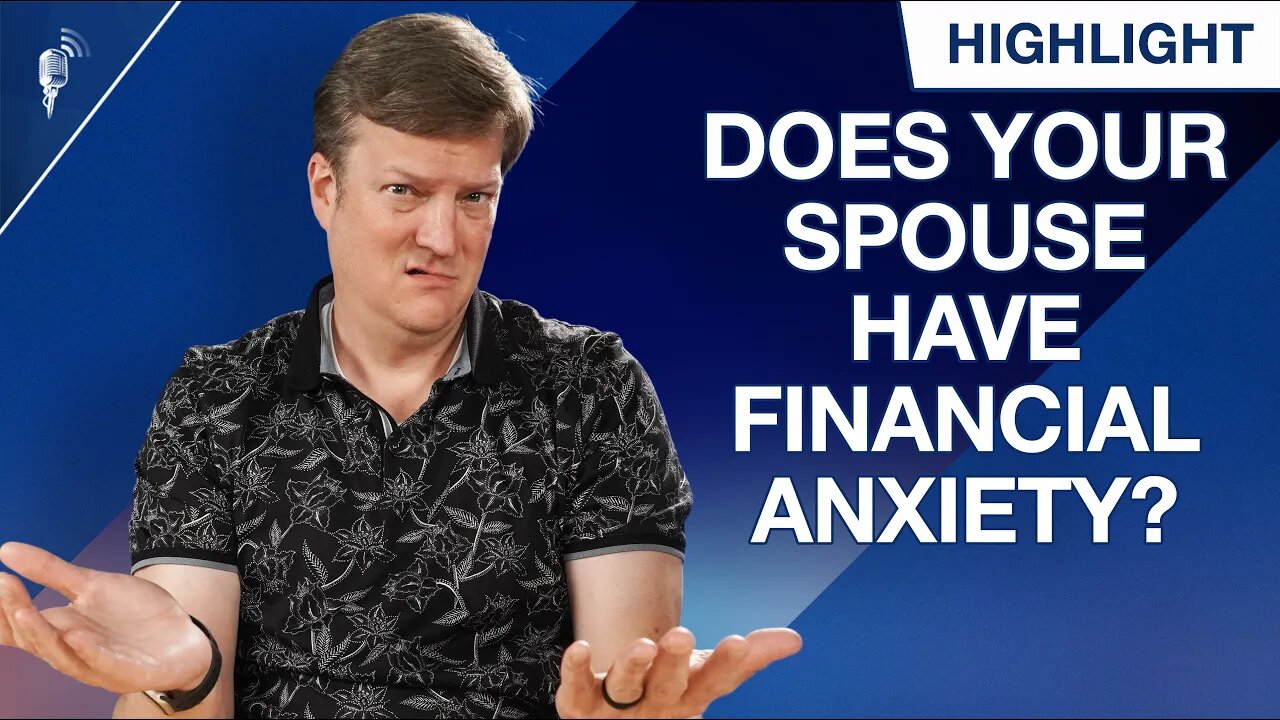 How to Deal with Financial Anxiety in Your Marriage