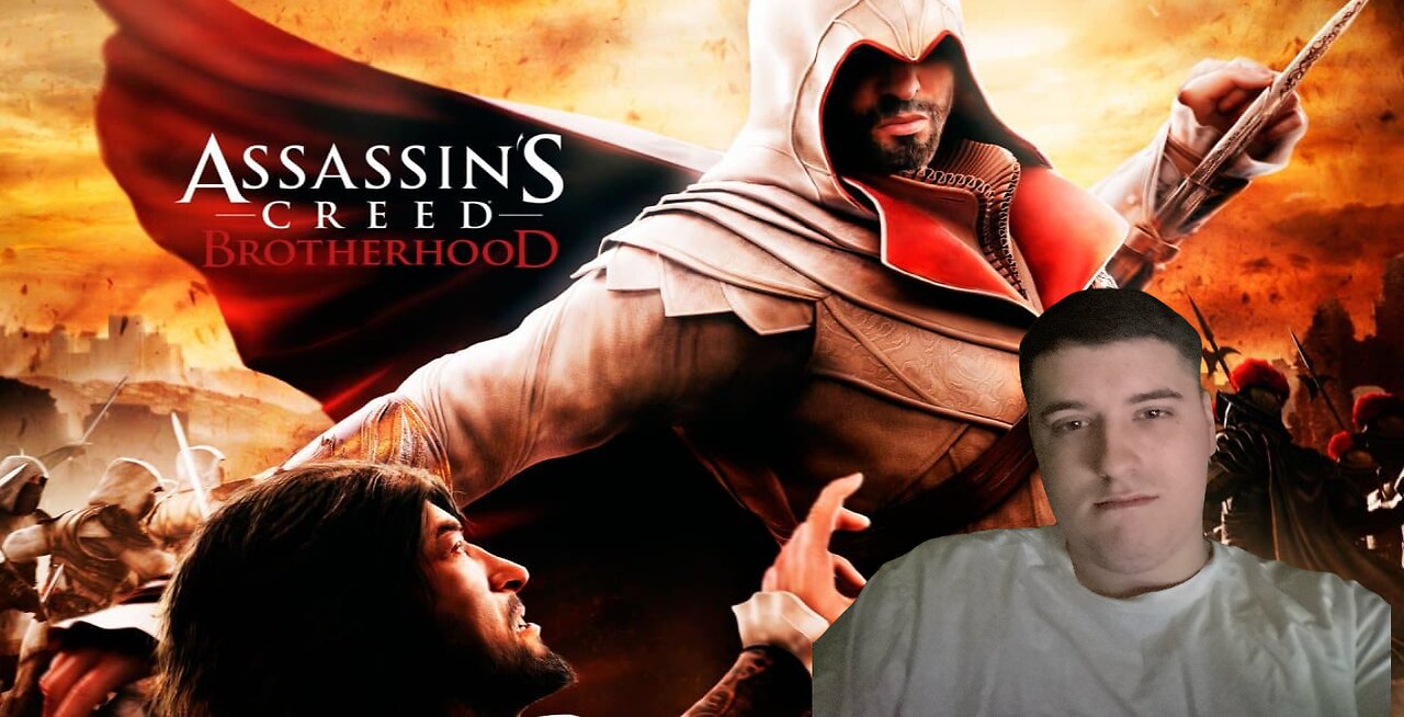 ASSASSINS CREED BROTHERHOOD BABY!!