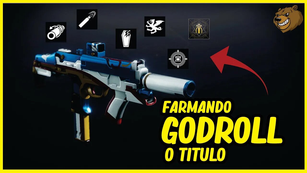 DESTINY 2 │ FARME A GODROLL O TITULO SUB-METRALHADORA
