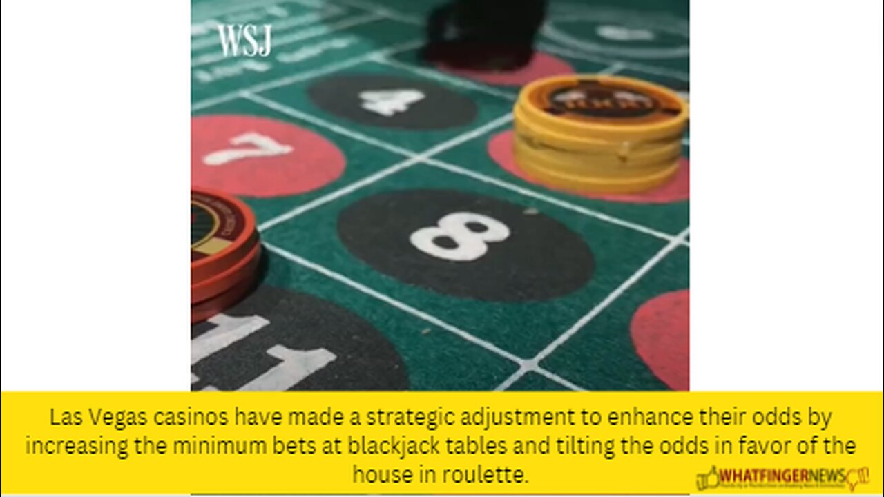 Las Vegas casinos have made a strategic adjustment to enhance their odds