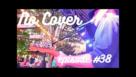 NO COVER episode #38 "Do The Deal"