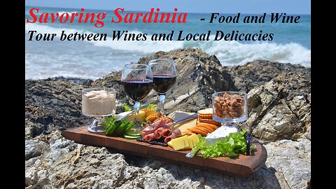 Savoring Sardinia: Food and Wine Tour between Wines and Local Delicacies