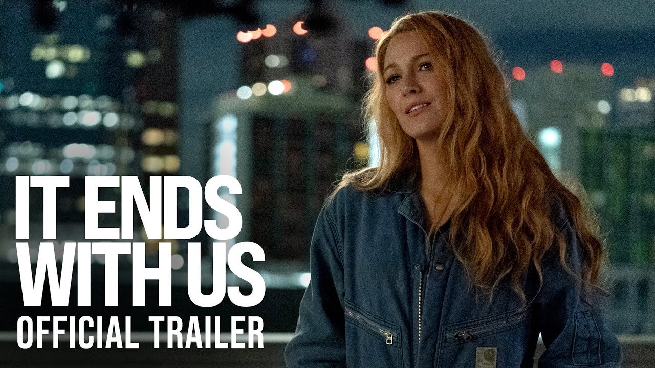 IT ENDS WITH US - Official Trailer (HD) Latest Update & Release Date