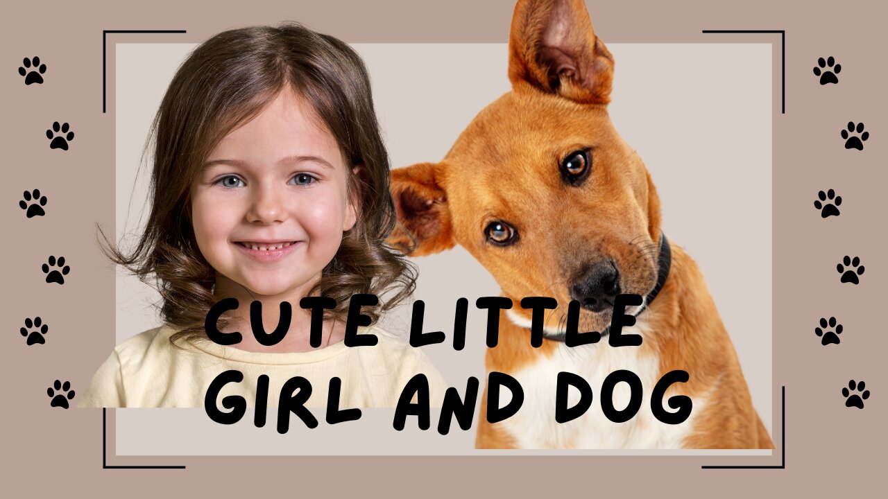 Cute Little Girl and Dog