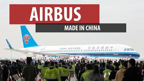 Airbus - Made in China