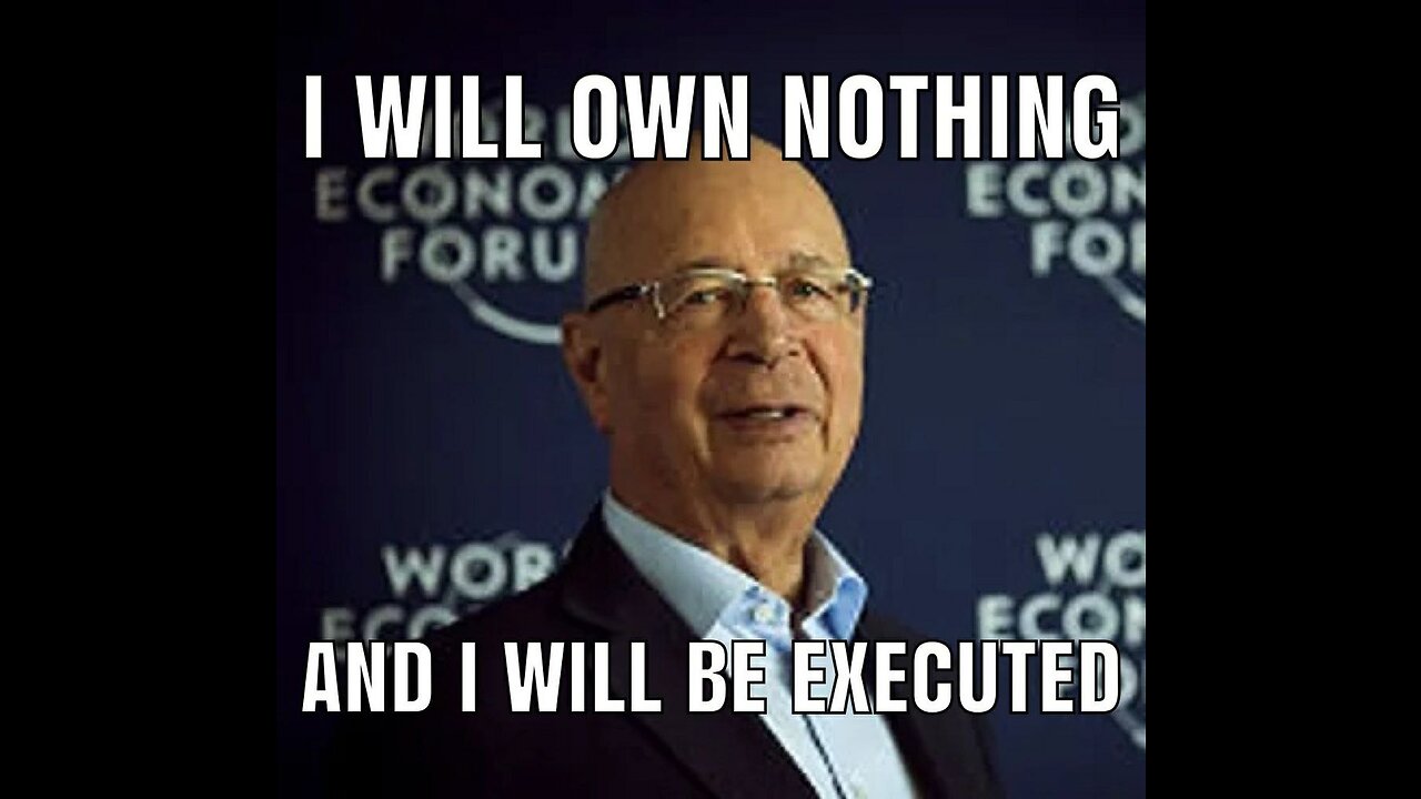 WE CAN DESTROY THE PLANS OF KLAUS SCHWAB OF THE WORLD ECONOMIC FORUM (WEF) - PRAY!