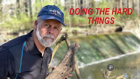 Doing the Hard Things