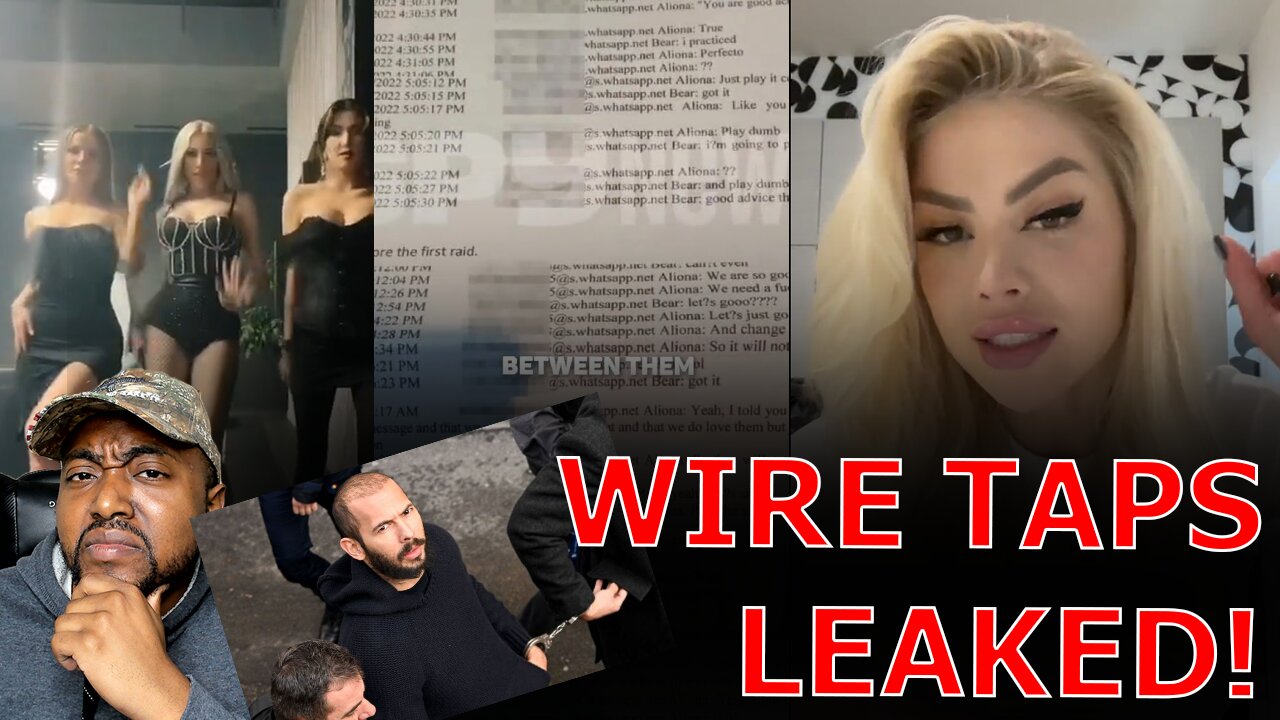 LEAKED Andrew Tate WIRE TAPS From Accusers EXPOSED That The Tates Were FRAMED!